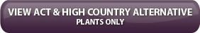 ACT & High Country Alternative Plants